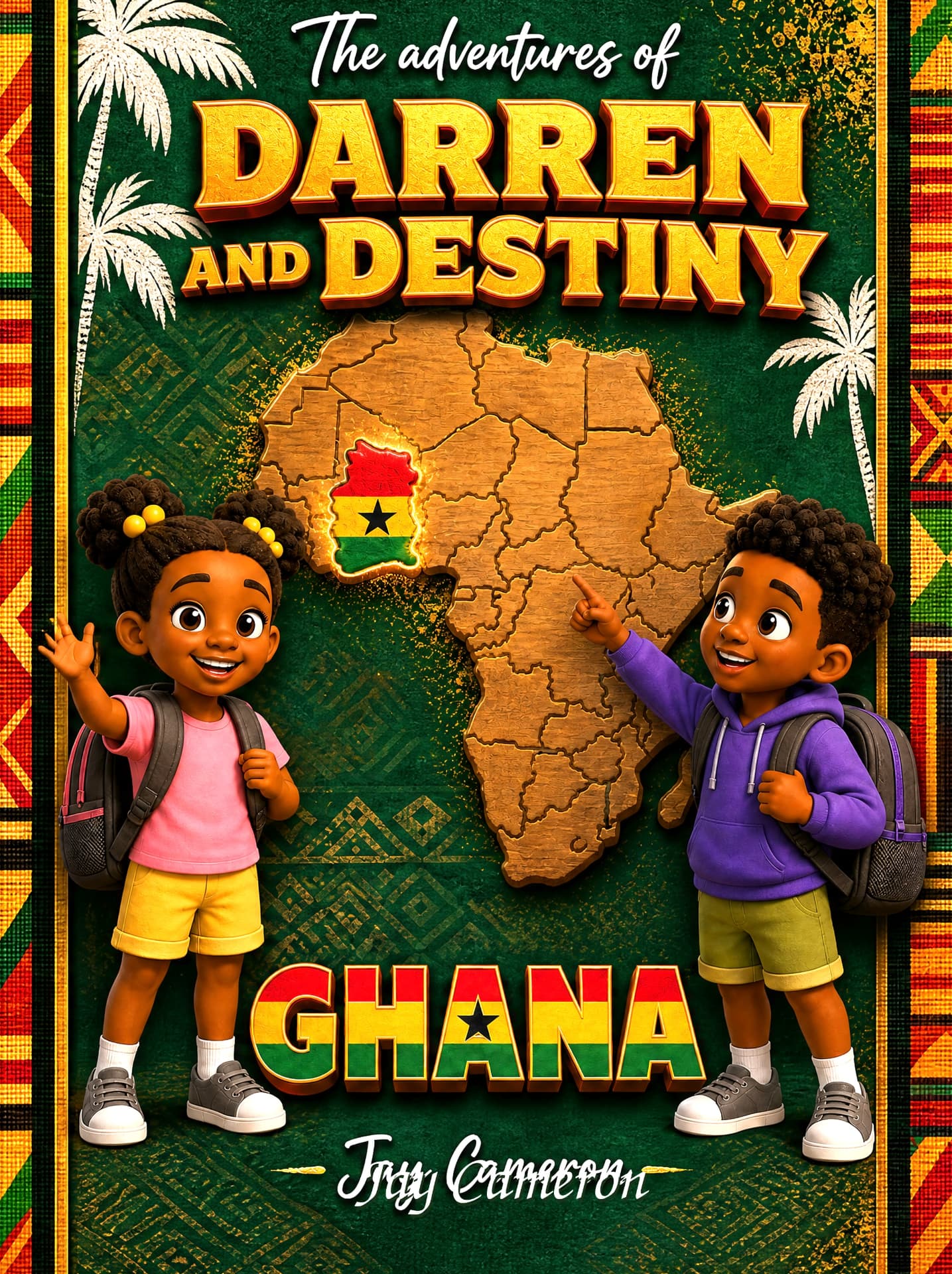 Cover of The Adventures of Darren and Destiny: Ghana